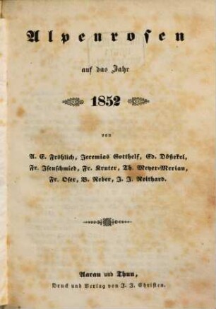 Alpenrosen : auf das Jahr ... 1852, 1852
