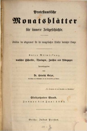 Protestantische Monatsblätter für innere Zeitgeschichte : Studien d. Gegenwart für d. evangelischen Länder deutscher Zunge, 17. 1861