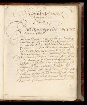 Rheinfels den 3 Novembris 1684.