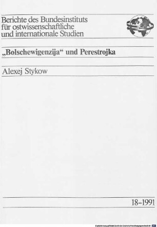 "Bolschewigenzija" und Perestrojka