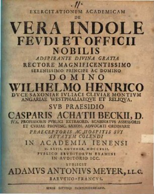 Exerciationem Academicam De Vera Indole Feudi Et Officii Nobilis