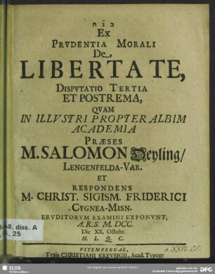 3: Ex prudentia morali de libertate, disputatio ...