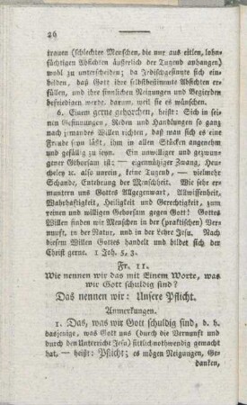 Fr. 11. Wie nennen wir das mit Einem Worte, was wir Gott schuldig sind?