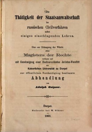 Die Thätigkeit der Staatsanwaltschaft im russischen Civilverfahren : nebst einigen einschlagenden Lehren