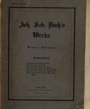 Johann Sebastian Bach's Werke, 9. Kammermusik, Erster Band