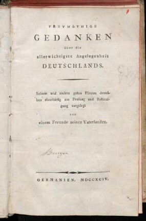 Freymüthige Gedanken über die allerwichtigste Angelegenheit Deutschlands