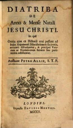 Diatriba de anno et mense natali Jesu Christi ...