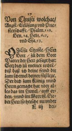 17 Von Christi wolthat/ Angst/ Erlösung und Priesterschafft ...