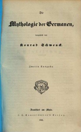 Konrad Schwencks' Mythologie der Griechen, Römer, Ägypter, Semiter, Perser, Germanen und Slaven, 6. Die Mythologie der Germanen