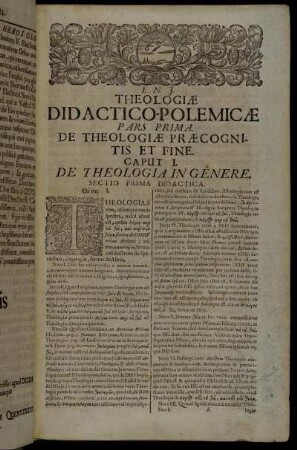 Pars Prima. De Theologiæ Præcognitis Et Fine.