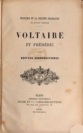 Voltaire et la société française au XVIIIe siècle. 4