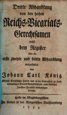 Abhandlung derer hohen Reichs-Vicariats-Gerechtsamen, 3
