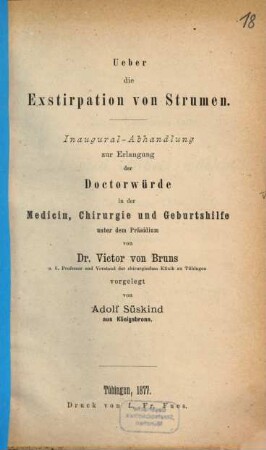 Ueber die Exstirpation von Strumen : Inaug.-Diss.