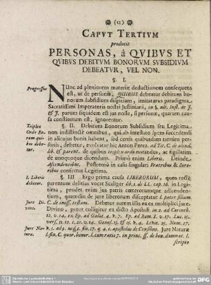 Caput Tertium producit Personas, â Quibus Et Quibus Debitum Bonorum Subsidium Debeatur, Vel Non