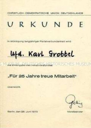 Urkunde "Für 25 Jahre treue Mitarbeit" in der CDU (Ost)