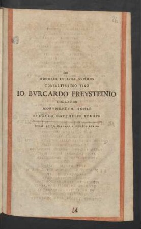 Ob Honores In Iure Summos Consultissimo Viro Jo. Burcardo Freysteinio Collatos