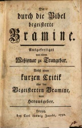 Der durch die Bibel begeisterte Bramine