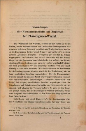 Untersuchungen über Wachsthumsgeschichte und Morphologie der Phanerogamen-Wurzel