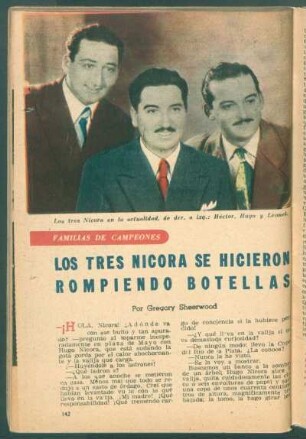 Los tres Nicora se hicieron rompiendo botellas : Familias de campeones