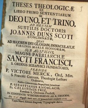 Theses Theologicae Ex Libro Primo Sententiarum De Deo Uno, Et Trino ...