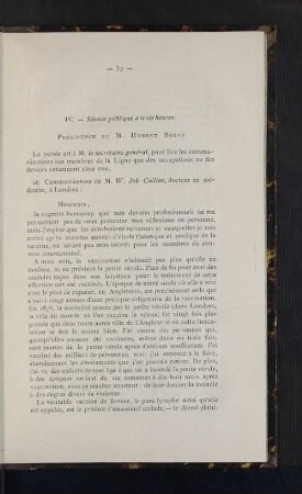 IV. - Séance publique à trois heures.