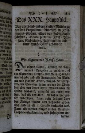 Das XXX. Hauptstück. Von allerhand andern Hülfs-Mitteln gegen das Propolium, sonderlich in Kaufmanns-Sachen, [...].
