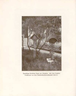 Ausstellung kirchlicher Kunst aus Schwaben. Aus dem Friedhof / Grabkreuze aus dem Bauhandwerkswettbewerb 1910/11