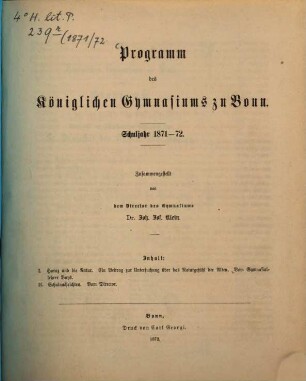 Programm des Königlichen Gymnasiums zu Bonn : Schuljahr ..., 1871/72