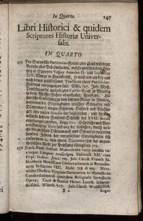 Libri Historici & quidem Scriptores Historiæ Universalis. In Quarto.