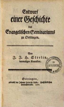 Entwurf einer Geschichte des Evangelischen Seminariums zu Oettingen