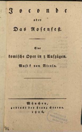 Joconde oder das Rosenfest : eine komische Oper in drei Aufzügen