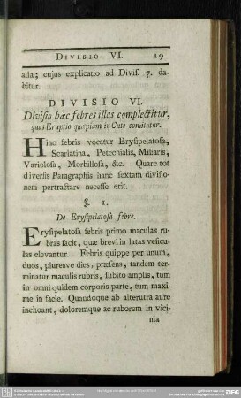 Divisio VI. Divisio haec febres illas complectitur, quas Eruptio quaepiam in Cute comitatur