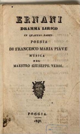 Ernani : dramma lirico in quattro parti
