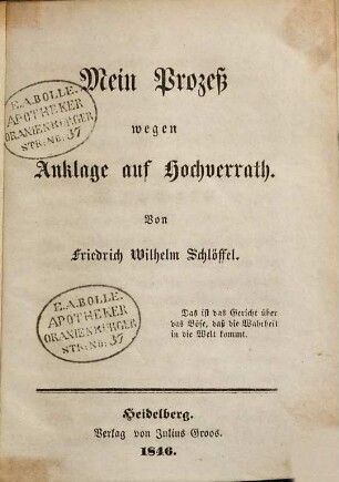 Mein Prozeß wegen Anklage auf Hochverrath