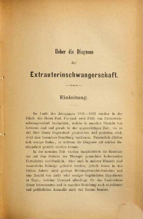 Ueber die Diagnose der Extrauterinschwangerschaft : Inaug. Diss.