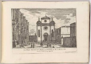 Altra veduta della Scuola di San Rocco (Die Scuola di San Rocco in Venedig, 38 der Folge "Le Fabriche, e Vedute di Venetia")