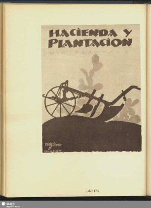 Hacienda y plantacion. Die Plantage