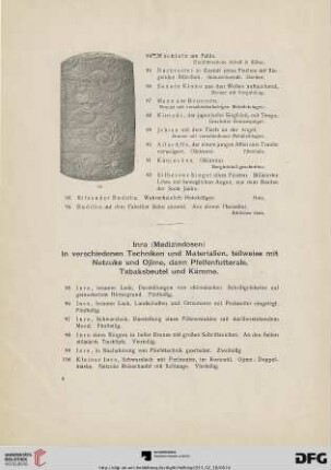 Inro (Medizindosen) in verschiedenen Techniken und Materialien, teilweise mit Netzuke und Ojime, Pfeifenfutterale, Tabaksbeutel und Kämme (Nr. 95-145)