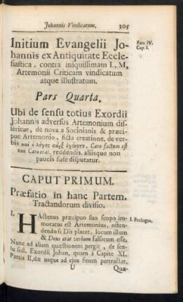 Initium Evangelii Johannis ex Antiquitate Ecclesiastica, contra iniquissimam L.M, Artemonii Criticam vindicatum atque illustratum. Pars Quarta