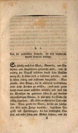 Darstellung der Grund-Principien der möglichen Hauptlandwirthschafts-Systeme, der Bedingungen ihrer Anwendung und des Erfolgs derselben in der Acker-Eintheilung und Acker-Benutzung, mit Beziehung auf die südlich-deutschen, englischen und nördlich-deutschen Landwirthschafts-Arten : Ein Beytrag zur richtigen Beurtheilung von Thaers Schrift über die englische Landwirthschaft