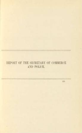 Report of the Secretary of Commerce and Police