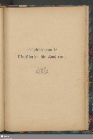 Empfehlenswerte Wurstsorten für Konserven