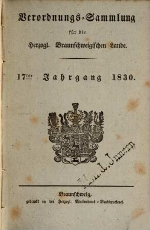 Verordnungssammlung für die Herzoglich-Braunschweigischen Lande. 17. 1830