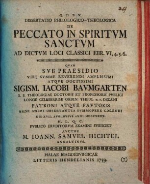 Diss. philol. theol. de peccato in Spiritum Sanctum ad dictum loci classici Ebr. VI, 4. 5. 6.