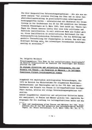 Zu einigen objektiven und subjektiven Bedingungen, die den Einsatz von Frauen - im Vergleich zu Männern - in Leitungsfunktionen fördern beziehungsweise hemmen