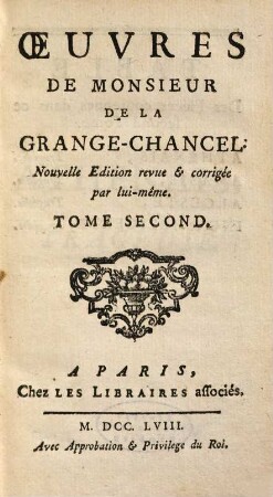 Oeuvres De Monsieur De La Grange-Chancel. 2