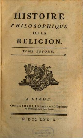 Histoire Philosophique De La Religion, 2
