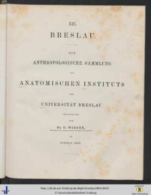 Breslau : die Anthropologische Sammlung des Anatomischen Instituts der Universität Breslau