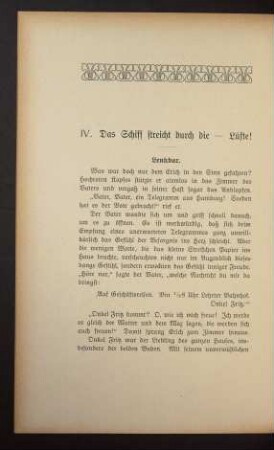 IV. Das Schiff streicht durch die - Lüfte!