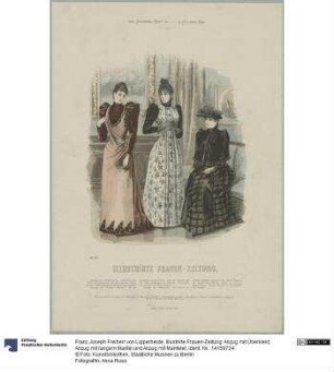 Illustrirte Frauen-Zeitung: Anzug mit Überkleid, Anzug mit langem Mantel und Anzug mit Mantelet
